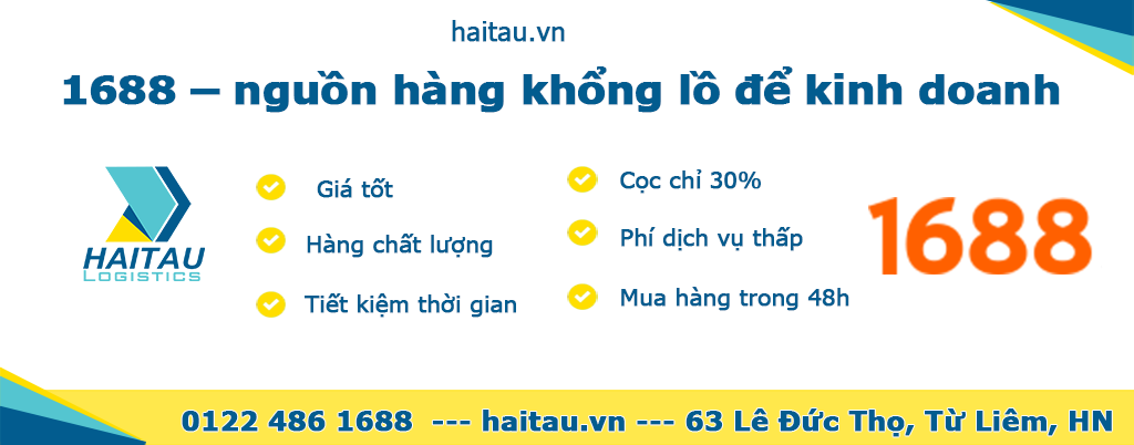 order hàng 1688.com qua Hải Tàu Logistics