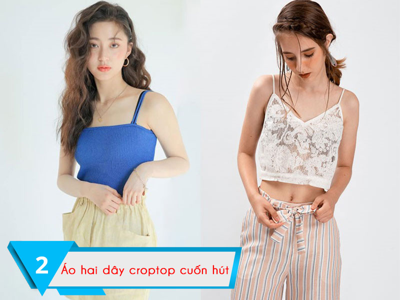 Mẫu áo 2 dây Croptop trẻ trung